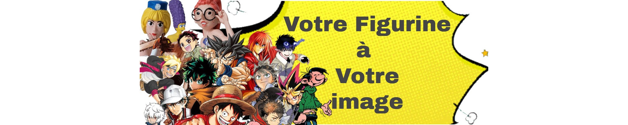 VOTRE FIGURINE A VOTRE IMAGE